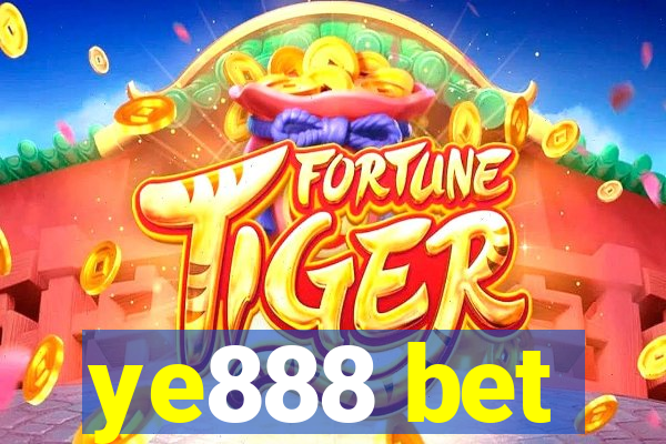 ye888 bet